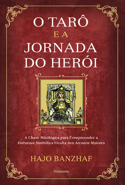 O tarô e a jornada do herói, Hajo Banzhaf