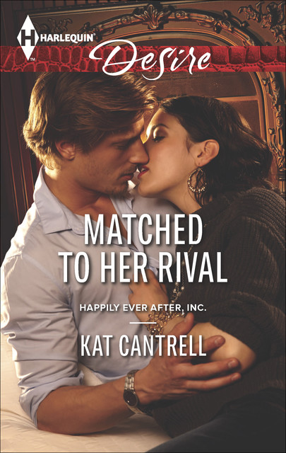 Matched to Her Rival, Kat Cantrell