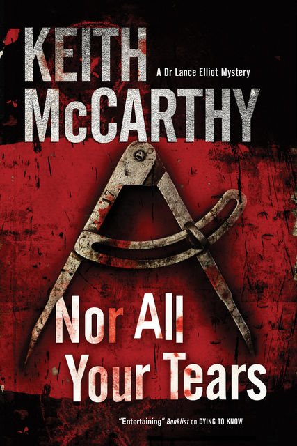 Nor All Your Tears, Keith McCarthy