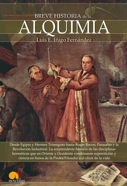 Breve Historia de Alquimia, Luis Enrique Íñigo Fernández