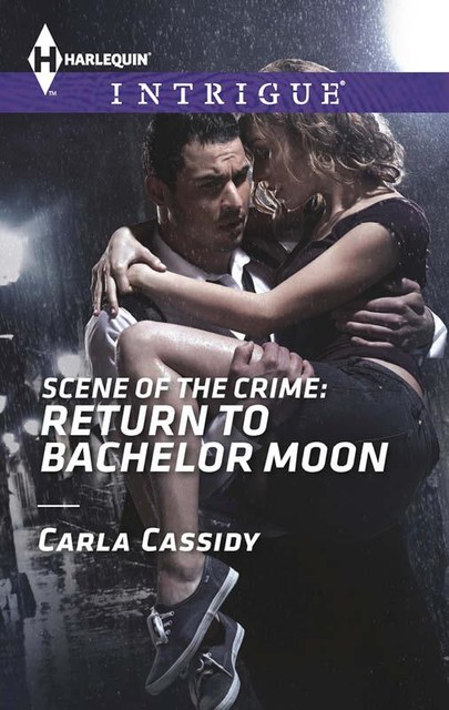 Scene of the Crime: Return to Bachelor Moon, Carla Cassidy