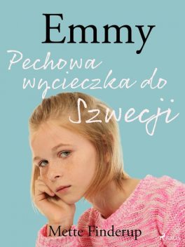 Emmy 2 – Pechowa wycieczka do Szwecji, Mette Finderup