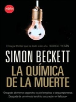 La Química De La Muerte, Simon Beckett