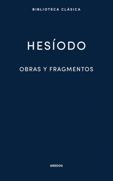 Obras y fragmentos, Hesíodo