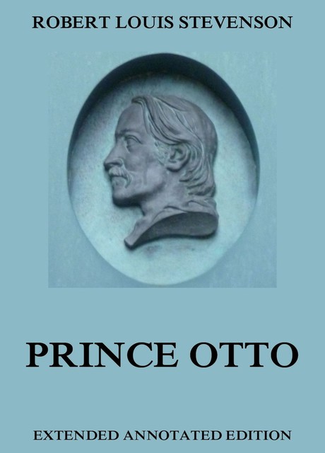 Prince Otto, Robert Louis Stevenson