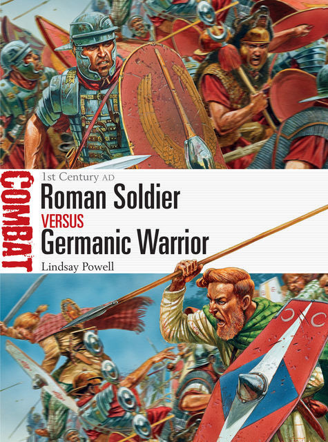 Roman Soldier vs Germanic Warrior, Lindsay Powell
