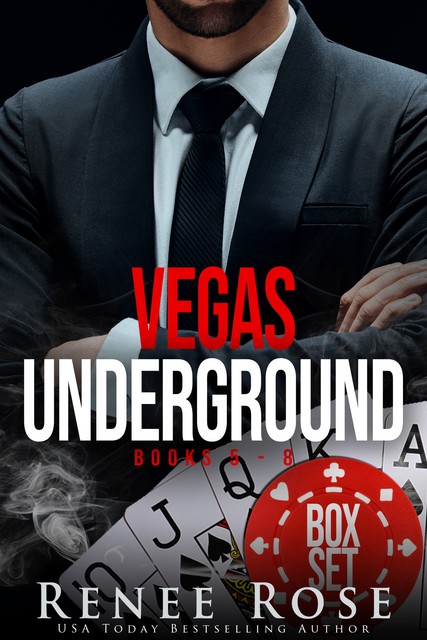 Vegas Underground Collection, Books 5–8, Renee Rose