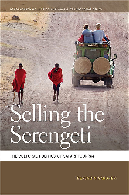 Selling the Serengeti, Benjamin Gardner