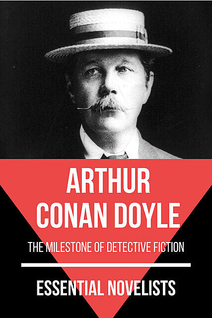 Essential Novelists – Arthur Conan Doyle, Arthur Conan Doyle, August Nemo