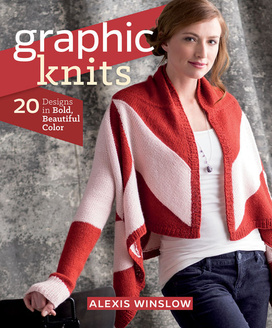 Graphic Knits, Alexis Winslow