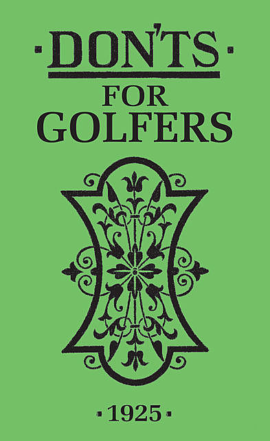 Don'ts for Golfers, Bloomsbury Publishing
