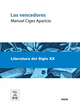 Los vencedores, M. Ciges Aparicio