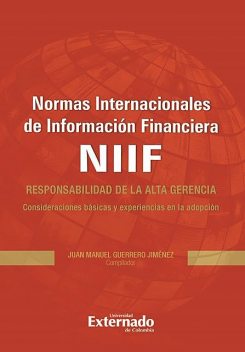Normas Internacionales de Información Financiera (NIIF), Jaime Iván Ángel