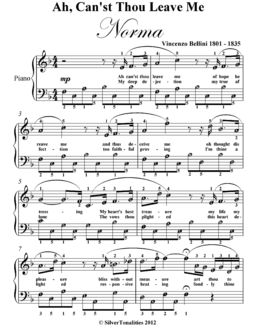 Ah Can’st Thou Leave Me Easy Piano Sheet Music, Vincenzo Bellini