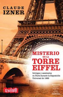 Misterio En La Torre Eiffel, Claude Izner