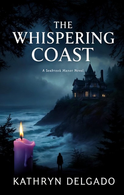 The Whispering Coast, Kathryn Delgado