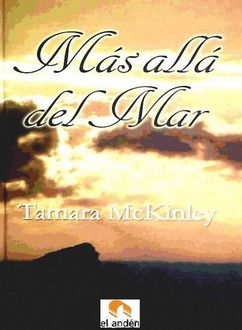 Más Allá Del Mar, Tamara Mckinley