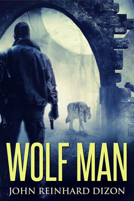 Wolf Man, John Reinhard Dizon