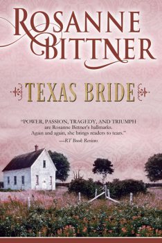 Texas Bride, Rosanne Bittner