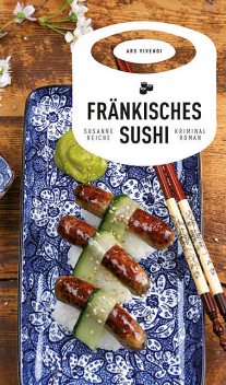 Fränkisches Sushi (eBook), Susanne Reiche