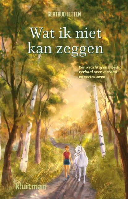Hoe niemand mij geloofde en ik bijna alles verloor, Gertrud Jetten