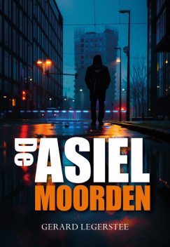 De asielmoorden, Gerard Legerstee