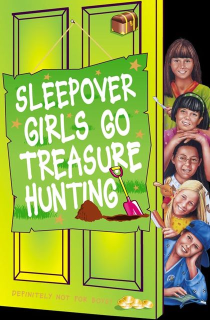 Sleepover Girls Go Treasure Hunting (The Sleepover Club, Book 54), Sue Mongredien