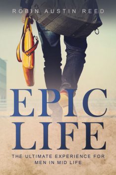 Epic Life, Robin Austin Reed