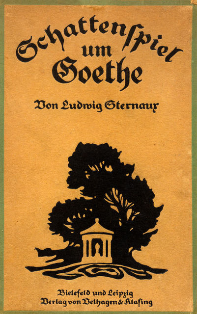 Schattenspiel um Goethe, Ludwig Sternaux