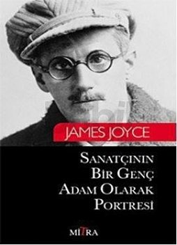 Sanatçının Bir Genç Adam Olarak Portresi, James Joyce