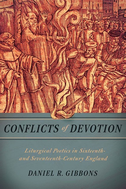 Conflicts of Devotion, Daniel R. Gibbons