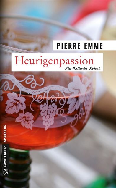 Heurigenpassion, Pierre Emme