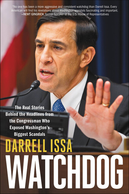 Watchdog, Darrell Issa