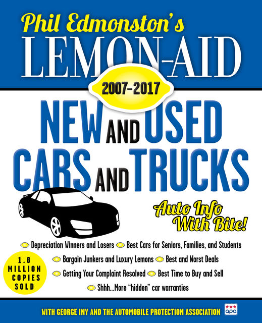 Lemon-Aid New and Used Cars and Trucks 2007–2017, Phil Edmonston
