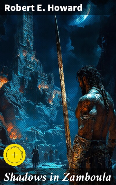 Shadows in Zamboula, Robert E.Howard