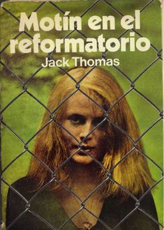 Motín En El Reformatorio, Jack Thomas
