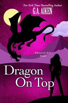 Dragon on Top, G.A. Aiken