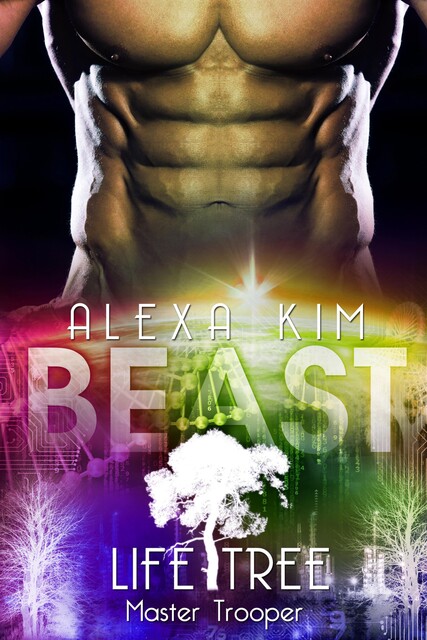 Beast (Life Tree – Master Trooper) Band 6, Alexa Kim