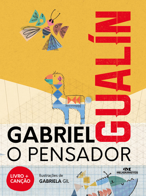 Gualín, Gabriel o Pensador