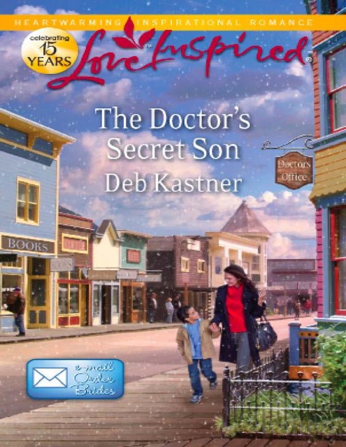 The Doctor's Secret Son, Deb Kastner