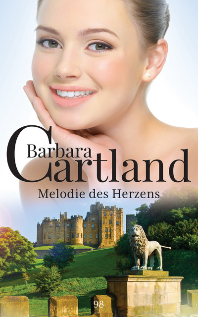 Melodie des Herzens, Barbara Cartland