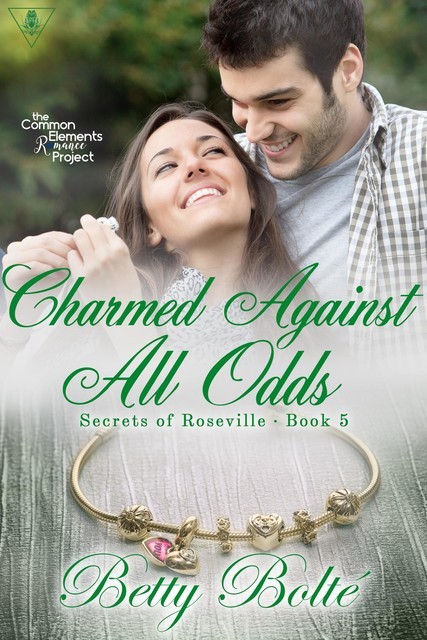 Charmed Against All Odds, Betty Bolte