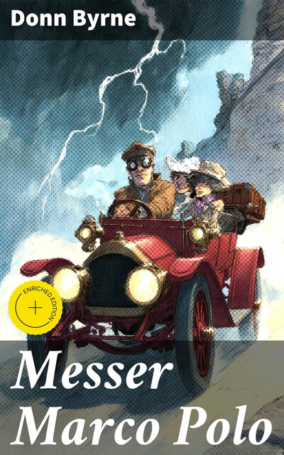 Messer Marco Polo, Donn Byrne