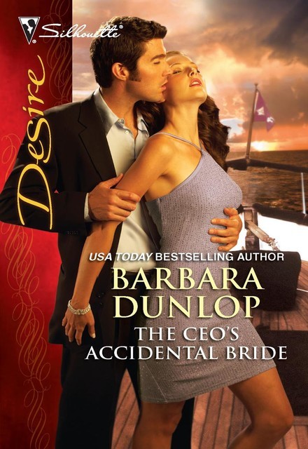 The CEO's Accidental Bride, Barbara Dunlop