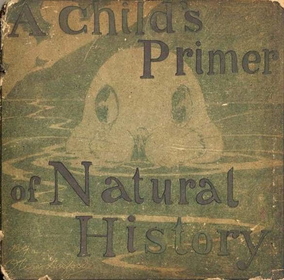 A Child's Primer Of Natural History, Oliver Herford