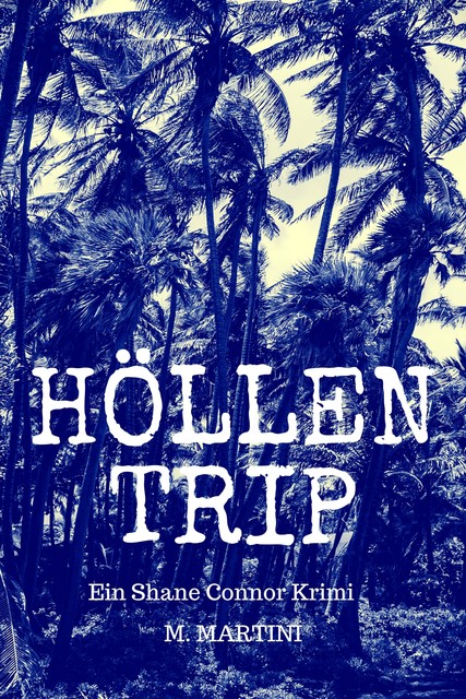 Höllentrip, Manuela Martini
