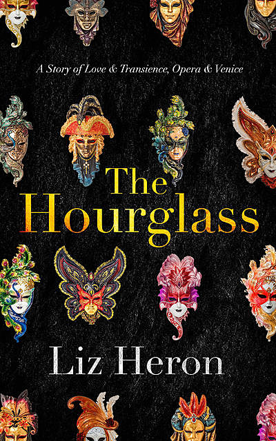 The Hourglass, Liz Heron