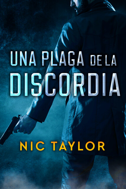 Una plaga de la Discordia, Nic Taylor