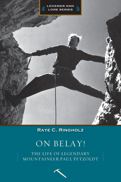 On Belay, Raye Ringholz