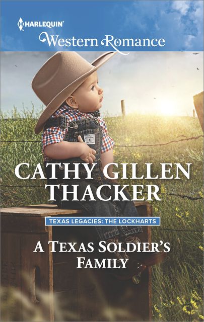 A Texas Soldier's Family, Cathy Gillen Thacker